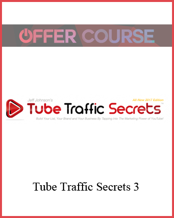 Tube Traffic Secrets 3
