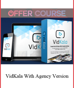VidKala With Agency Version