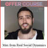 Max from Real Social Dynamics – Premium – Fearless