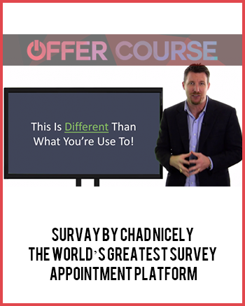 Survay by Chad Nicely – The World’s Greatest Survey + Appointment Platform