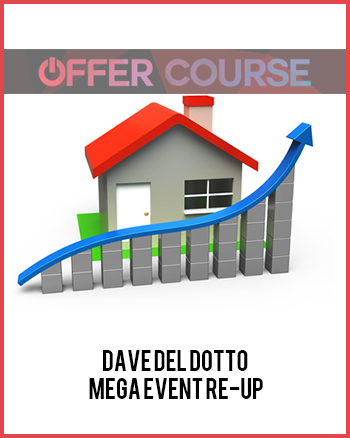 Dave Del Dotto – Mega Event Re-Up