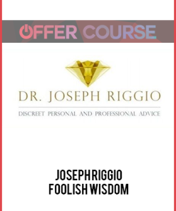 Joseph Riggio – Foolish Wisdom