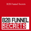James Smiley - B2B Funnel Secrets