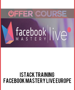 Istack Training – Facebook Mastery Live Europe