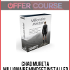 Chad Mureta - Millionaire Mindset Installed