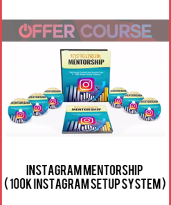 Instagram Mentorship ( 100k Instagram Setup System )