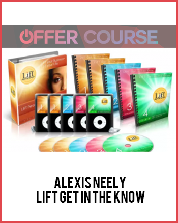 Alexis Neely – LIFT Get in the Know