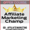 Odi – Affiliate Marketing CHAMP Video Course