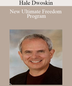Hale Dwoskin (Sedona Method) - New Ultimate Freedom Program