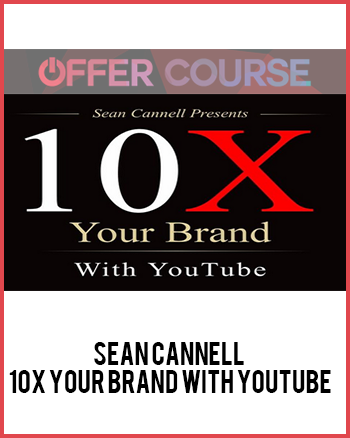 Sean Cannell – 10X Your Brand With YouTube
