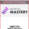 Ramit Sethi – Mental Mastery