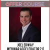Joel Erway – Webinar Accelerator 2.0