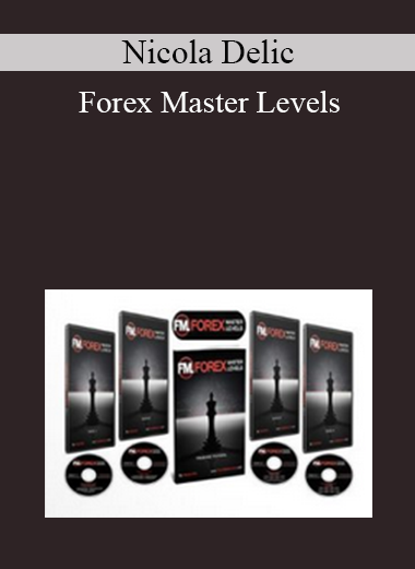 Nicola Delic - Forex Master Levels