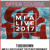 Todd Brown – MFA Live Event 2017 Recordings