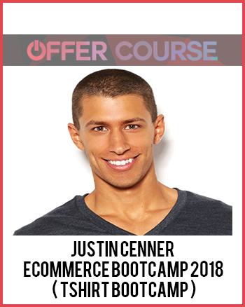 Justin Cenner – Ecommerce Bootcamp 2018 ( TShirt Bootcamp )