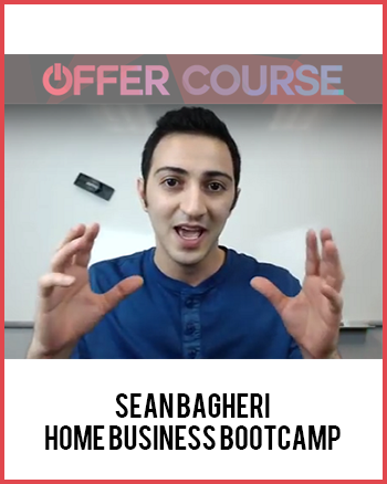 Sean Bagheri - Home Business Bootcamp