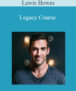 Lewis Howes – Legacy Course