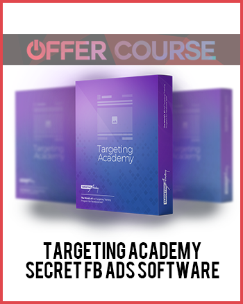 Targeting Academy – Secret FB Ads Software