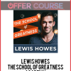 Lewis Howes – The School of Greatness Academy