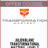Julien Blanc – Transformational Mastery – Level 2