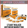 Stuart Walker – Anti Niche Marketing Blueprint