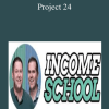 Income School - Project 24