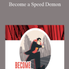 Jonathan Levi - Become a Speed Demon