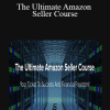 Philip A. Covington - The Ultimate Amazon Seller Course