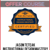 Jason Teteak – Instructional Design Mastery