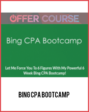 Bing CPA Bootcamp