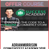 Adrian Morrison – Ecom Success Academy 2018