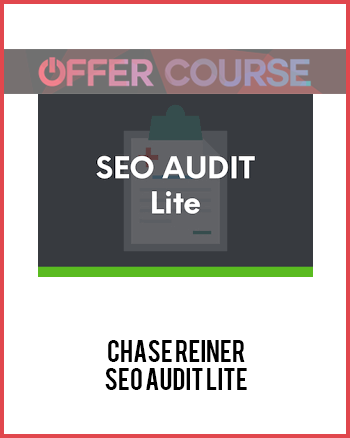 Chase Reiner – SEO Audit Lite