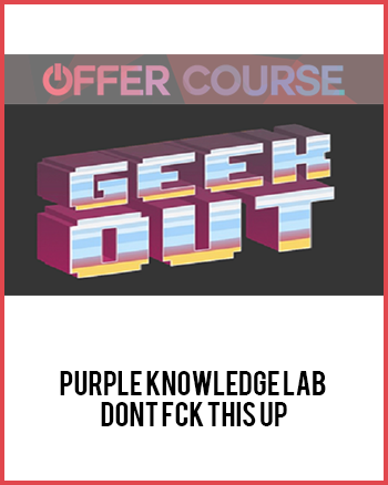 Dont FCk This Up by Purple Knowledge Lab