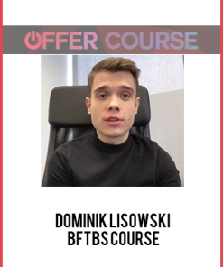 Dominik Lisowski – BFTBS Course