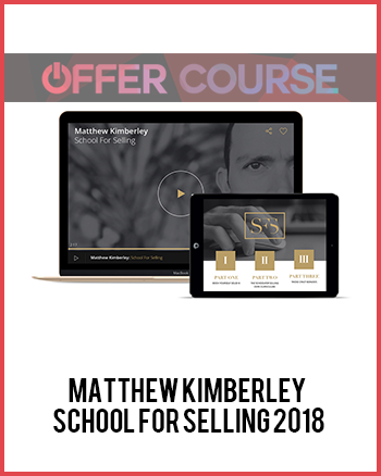 Matthew Kimberley – School for Selling 2018