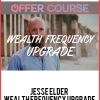 Jesse Elder – Wealth Frequency Upgrade