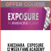Khechara – Exposure – 12 Week Fame Academy