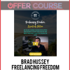 Brad Hussey – Freelancing Freedom Essentials Edition