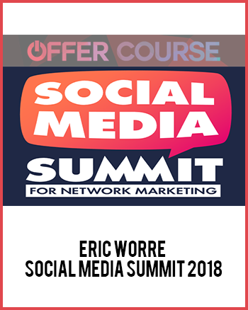 Eric Worre – Social Media Summit 2018