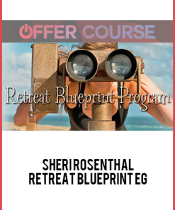 Sheri Rosenthal - Retreat Blueprint EG