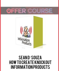 Sean D’Souza – How to create knockout information Products