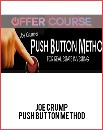 Joe Crump – Push Button Method