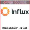 Roger and Barry – InflueX
