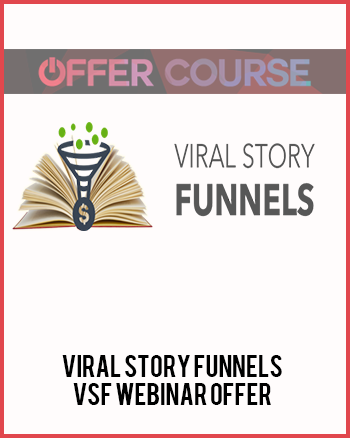 Viral Story Funnels – VSF Webinar Offer