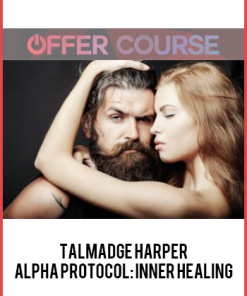 Talmadge Harper – Alpha Protocol: Inner Healing