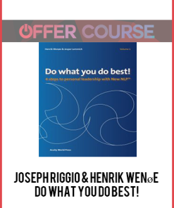 Joseph Riggio & Henrik Wenøe – Do What You Do Best!