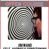 Jim Wand – Self-Hypnosis Conditioning