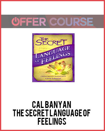 Cal Banyan – The Secret Language of Feelings