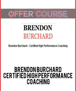 Brendon Burchard – Certified High Performance Coaching