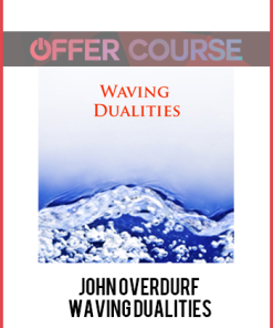 John Overdurf – Waving Dualities